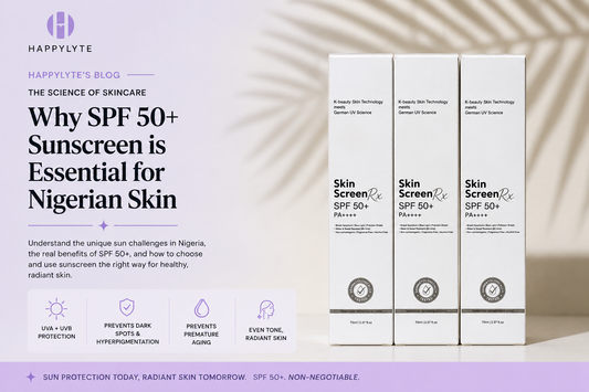 Why SPF 50+ Sunscreen Is Essential for Nigerian Skin (And How to Find One That Doesn't Leave a White Cast)